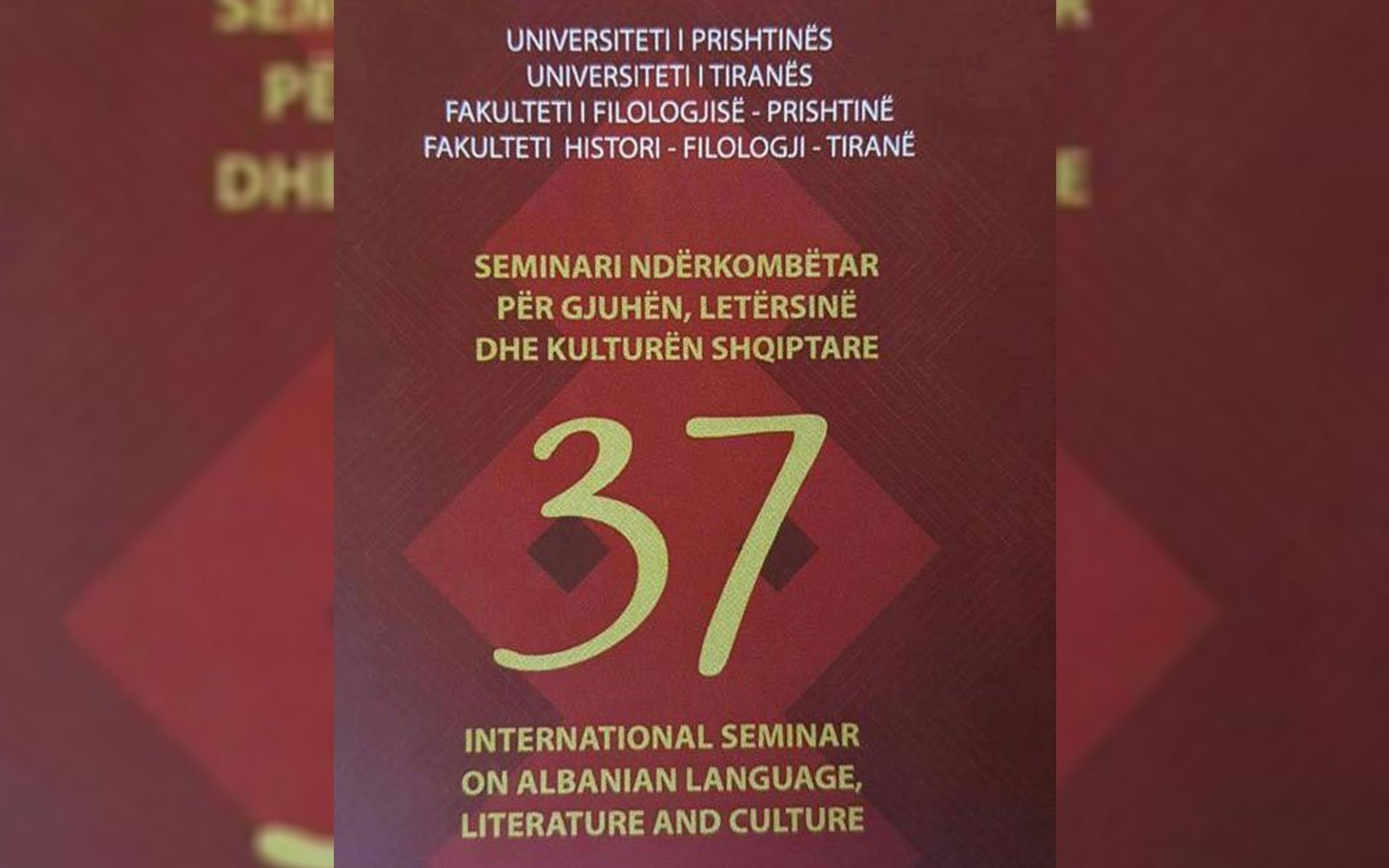 Sot nis Seminari Ndërkombëtar për Gjuhën, Letërsinë dhe Kulturën Shqiptare