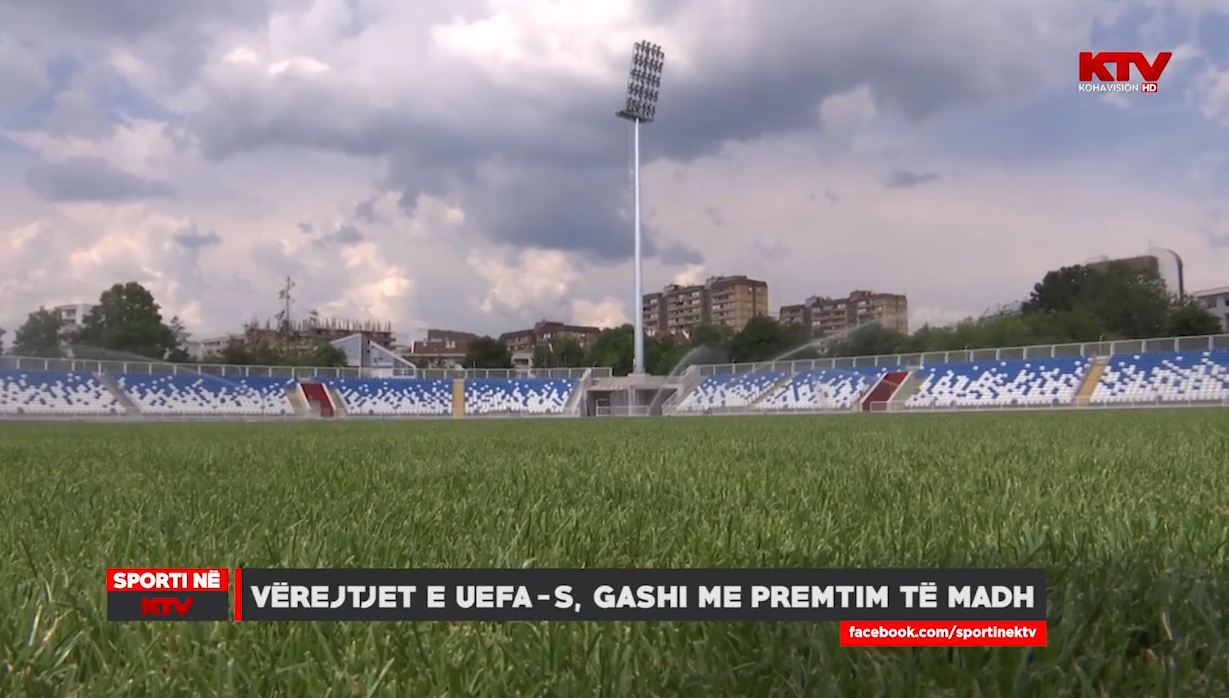 UEFA me vërejtje për stadiumin e Prishtinës, Gashi me premtim të madh
