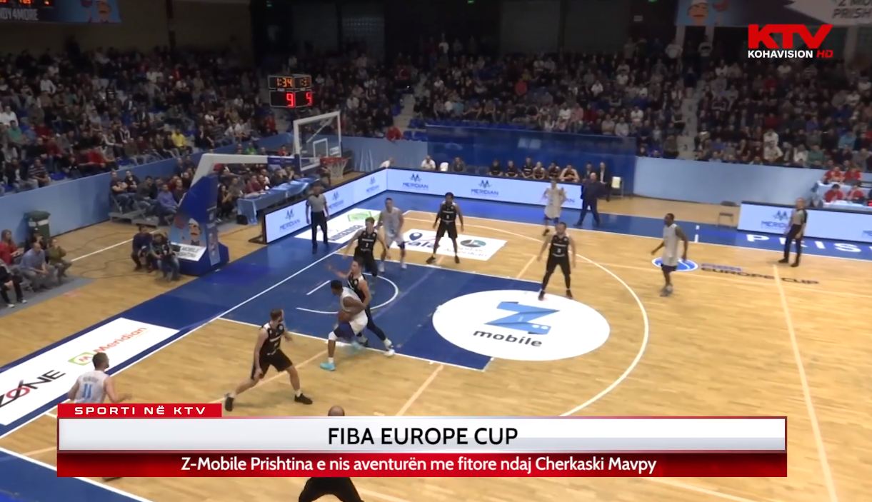 Raporti i KTV-së për fitoren e Prishtinës ndaj Cherkaski Mavpy në Fiba Europe Cup