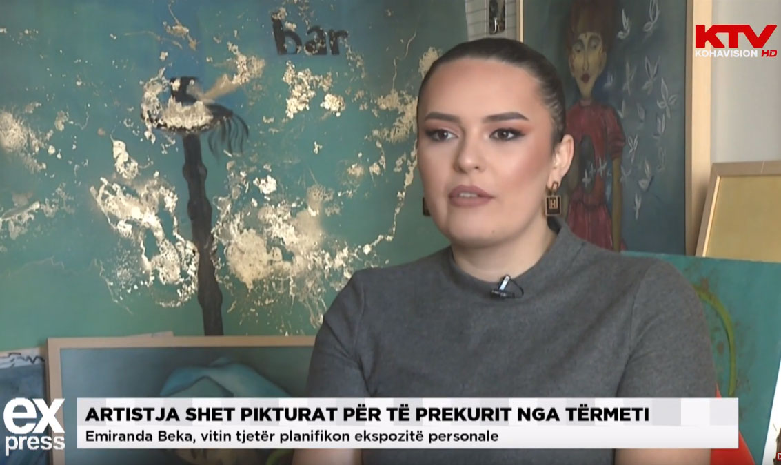 Piktorja Beka i dedikon mjetet nga pikturat për të prekurit nga tërmeti