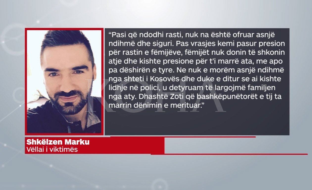 Vëllai i Valbona Nrecajt thotë se “drejtësia do të ishte drejtësi” nëse krimi do të parandalohej