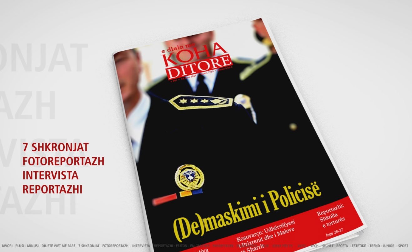 Demaskimi i Policisë së Kosovës, gjerësisht në numrin special të “Kohës Ditore”