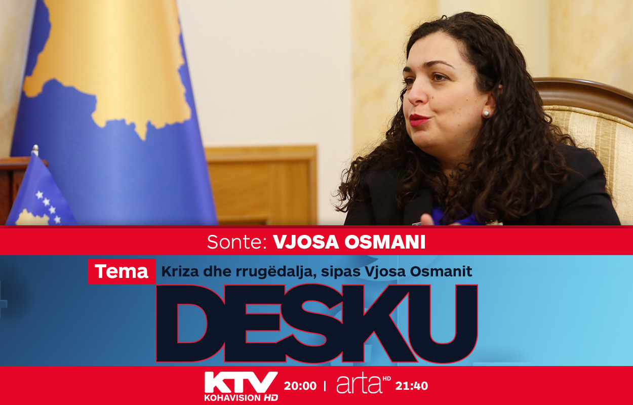 Sonte në Desku – Vjosa Osmani