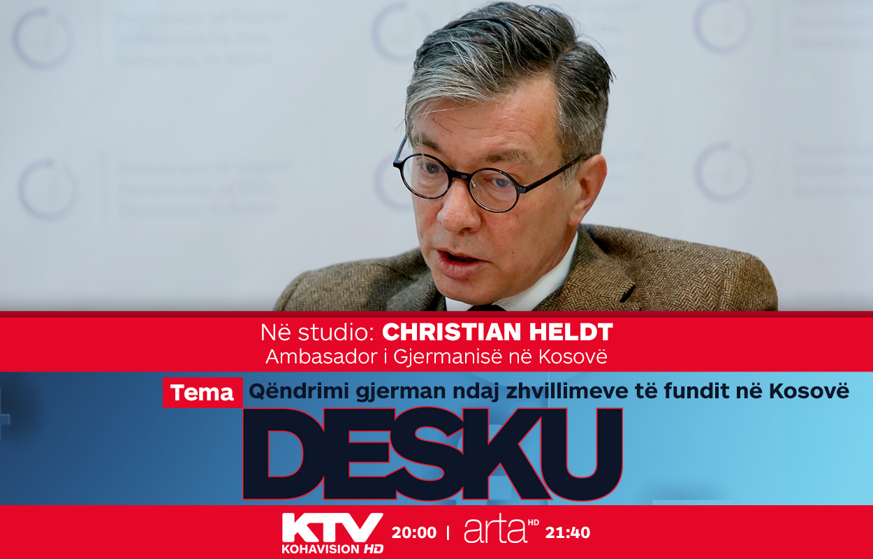 Sonte në DESKU ambasadori i Gjermanisë në Kosovë, Christian Heldt