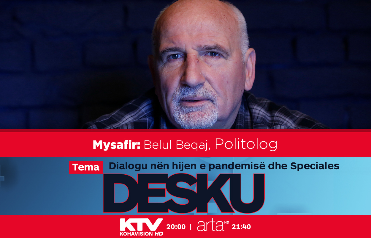 Sonte në DESKU - Zgjedhjet në Maqedoninë e Veriut dhe Dialogu Kosovë-Serbi nën hijen e Speciales dhe të pandemisë