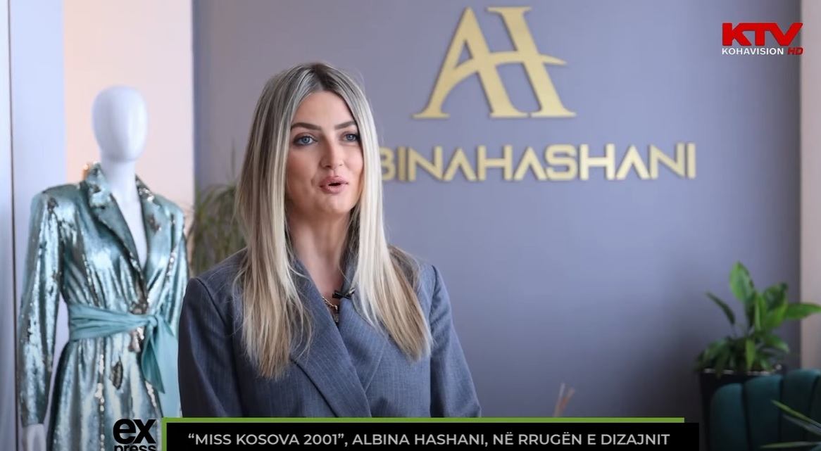 “Miss Kosova 2001”, Albina Hashani, në rrugën e dizajnit