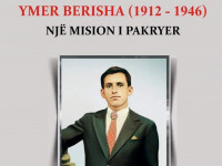 Libri "Ymer Berisha (1912-1946) - Një mision i pakryer"