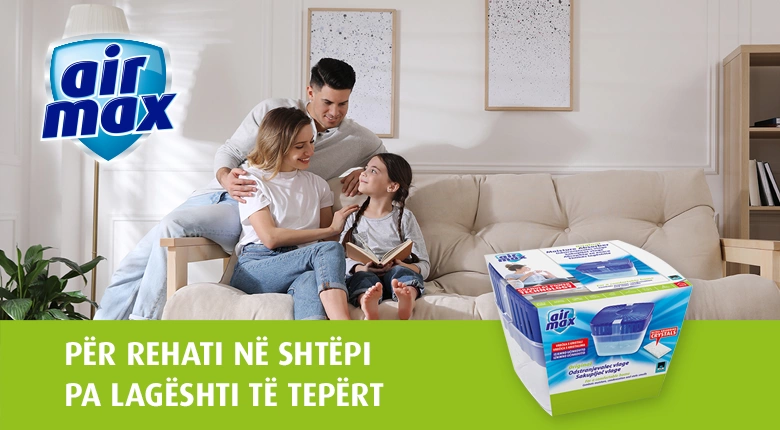 Air Max Kosova Absorbues të lagështisë