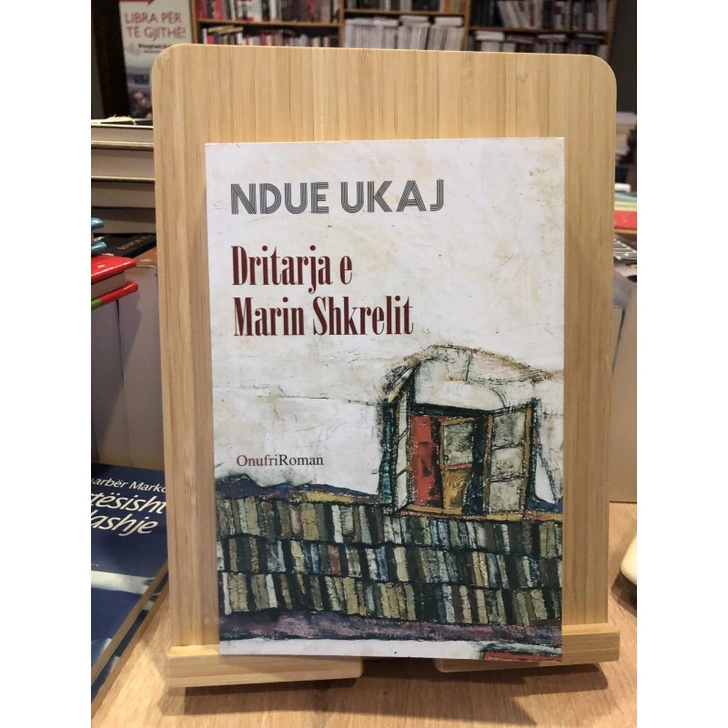  Dritarja e Marin Shkrelit   një traktat prozaik për Kosovën e djeshme e të sotme