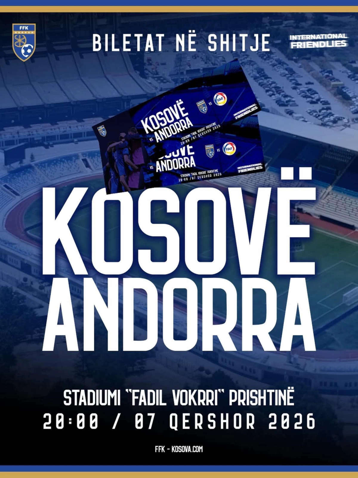 Dalin në shitje biletat për ndeshjen Kosovë   Andorrë