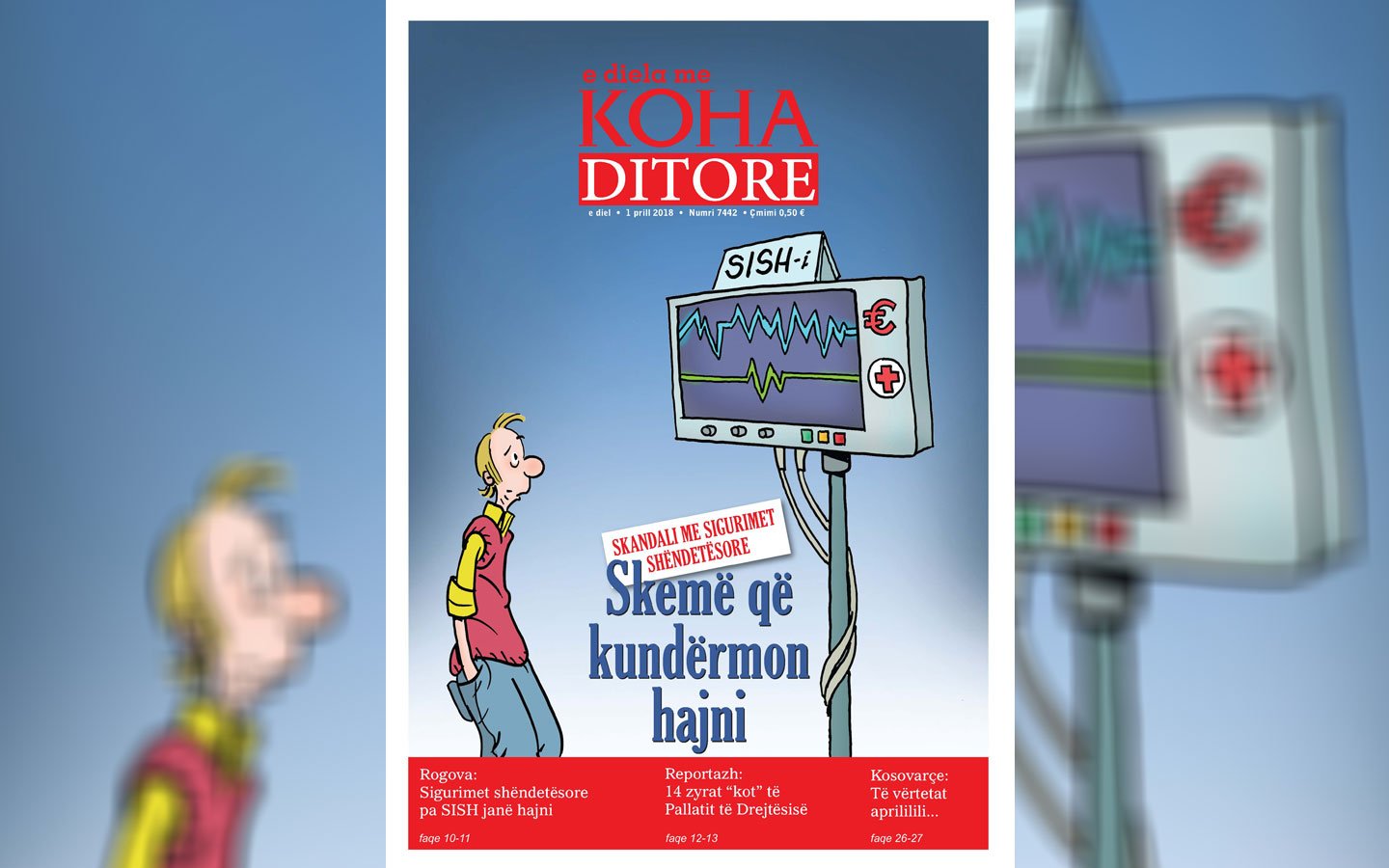 Skandali me sigurimet shëndetësore, gjerësisht në të dielën me “Koha Ditore”